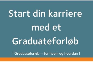 Webinar: Start din karriere med et Graduateforløb - AJKS