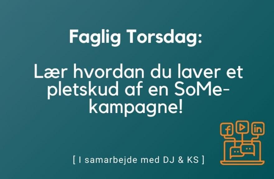 Faglig torsdag, SoMe marketing