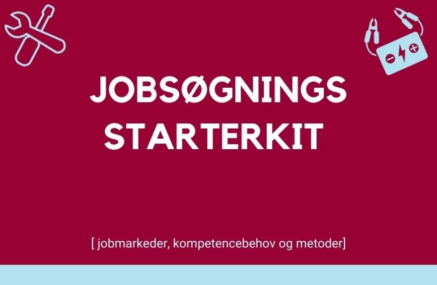 Jobsøgningsstarterkit jobmarkeder, kompetencebehov og metoder Webinar AJKS