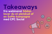CPC Social gæstede Faglig Torsdag med webinaret: Sådan laver du et pletskud af en SoMe-kampagne
